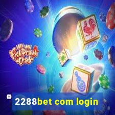 2288bet com login